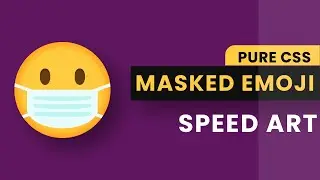 Masked Emoji | Pure CSS Art