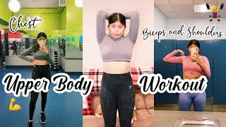 Upper Body Workout *chest, biceps, and shoulders*