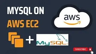 MySql Server on AWS EC2 Instance | EC2 Instance | Demo | MySql Server in AWS | Run MySql on AWS EC2