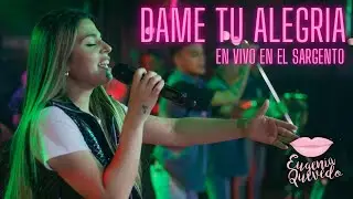Eugenia Quevedo & La Banda De Carlitos - Dame Tu Alegrí@ (En Vivo en El Sargento)