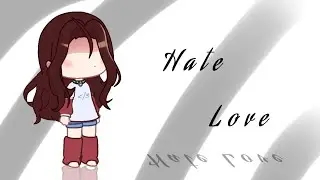 Hate Love meme