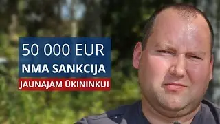50 000 eurų sankcija jaunajam ūkininkui (ANONSAS)