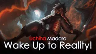 Wake Up to Reality! - Uchiha Madara Speech [JAP]