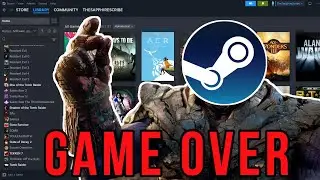 Say Goodbye To Your Steam Library!
