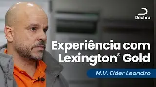 Experiência com Produtos Dechra: M.V. Eider Leandro - Lexington® Gold