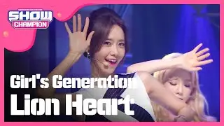 [SHOWCHAMPION] 소녀시대 - Lion Heart (Girl's Generation - Lion Heart) l EP.158