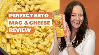 Perfect Keto Mac and Cheese Review (You questions answered!)