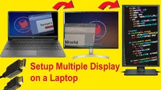 How to set up multiple displays : Laptop to Monitor connection.