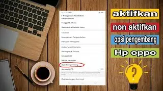 Cara mengaktifkan & nonaktifkan opsi pengembang hp OPPO