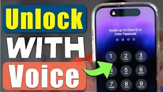 Unlock iPhone with Your Voice - How to Unlock iPhone using Your Voice?