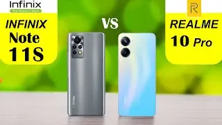 infinix note 11s vs Realme 10 pro