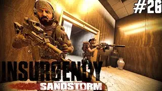 Insurgency Sandstorm - Chad Team 6 Madness (Checkpoint Gameplay) - Part 26