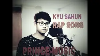 Kyu Sahun - Prince (Official Video)