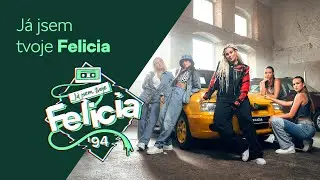 Já jsem tvoje Felicia | Škoda Auto