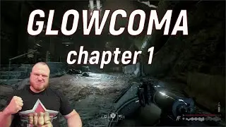 GLOWCOMA: chapter 1 | БОРЬБА ЗА ВЫЖИВАНИЕ | Прохождение на Русском