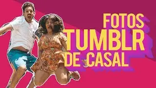 TUTORIAL COMO FAZER FOTOS TUMBLR DE CASAL | T+M