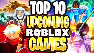 Top 10 UPCOMING Roblox Upcoming 2026 Games You NEED To PLAY!