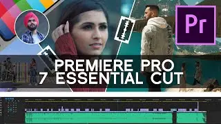 7 Essential Cuts Every Video Editor Should Know! (Adobe Premiere Pro CC 2020 ) Hindi #03