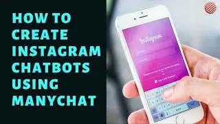 How to create Instagram chatbot using ManyChat