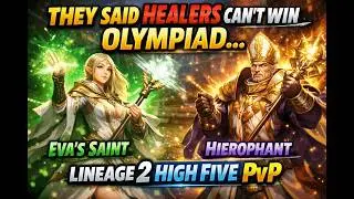 Lineage 2 High Five Olympiad PvP | Eva’s Saint & Hierophant Full Matches - (Lineage2.ES)