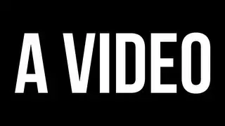 A Video