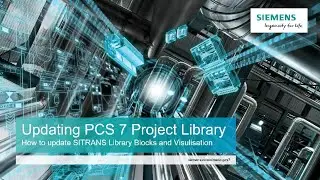 How to update PCS 7 Libraries.