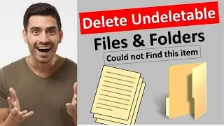 How to Delete File Could Not Find This item Folder? Undeletable Files folders ko delete kaise kare||