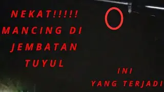 #Horor#tuyul                                        NEKAT!!! niat nya mancing malah jadi nya gini!!!