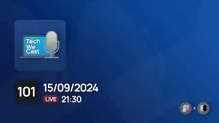[TechWeCast] Ep.101 มาพูดคุยกันเรื่อง Apple Event, iOS 18, iPhone 16, One UI 6.1.1 และอื่น ๆ