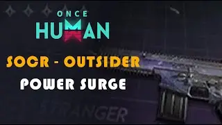 MY POWER SURGE BUILD | ONCE HUMAN