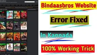 How To Fix Bindaasbros Website Error 2020 Trick | Fix Bindaasbros Website Error In Kannada