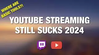 The state of YouTube’s Live streaming & editing tools in 2024