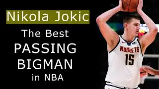 Nikola Jokic - Best Passing Big Man - Assists Compilation