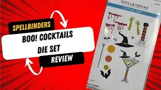 Spellbinders Boos!  Cocktails die set Review