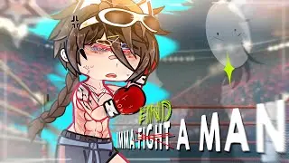 ❝ Imma fight a man .ᐟ ❞ ︱DreamNotFound🥊【 Gacha Meme/Trend 】