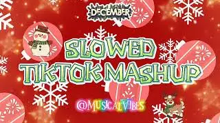 SLOWED TIKTOK MASHUP (MERRY CHRISTMAS) ✨ | DECEMBER 2021 ⛄🎄 | 