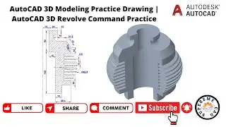 AutoCAD 3D Modeling Practice Drawing | AutoCAD 3D Revolve Command Practice
