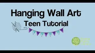 Teen Programming - Hanging Yarn Art