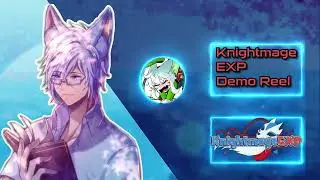 KnightmageEXP - Voice Over Demo Reel 2023