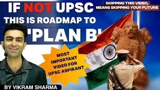 Plan B for UPSC Aspirants - By Vikram Sharma #upsc #trending #roadmapupsc #viral #viralvideo