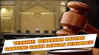 BUNUH AHLONG, HUKUMAN GANTUNG DIGANTI KEPADA 30 TAHUN PENJARA??