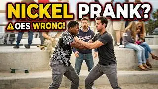 N-word Prank - A Nickel Prank