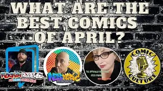 Best Comics of April 2023 - Monthly Comic Book Review