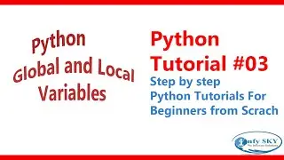Global and Local variables In Python | Global vs Local variables in Python #03