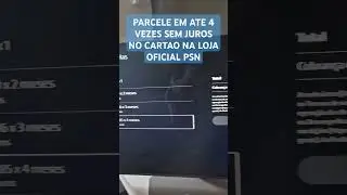 PARCELE EM ATE 4X SEM JUROS NA PSN  (LOJA OFICIAL PLAYSTATION) #psnews #psnovi #pstore #playstore