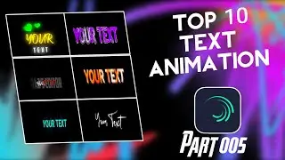 Part 005 Alight Motion Text Animation Preset 