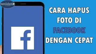 Cara Menghapus Foto di Facebook dengan Cepat