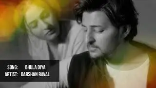 Bhula Diya | Darshan Raval Unplugged Version