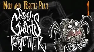 Reign of Giants (Don't Starve Together | Part 1) [DST Reign of Giants Beta]