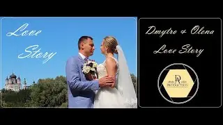 LoveStory. Дмитро та Олена. D&Aproduction photo_video